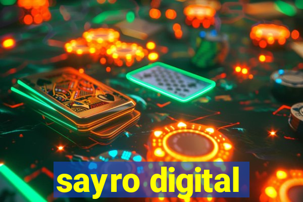 sayro digital